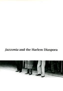 27 Jazzonia & the Harlem Diaspora