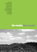 Re-Make/ Re-Model